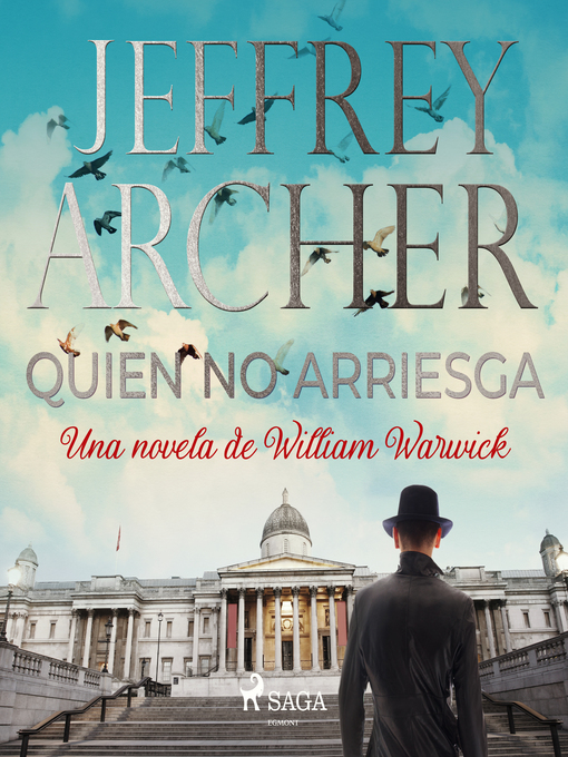 Title details for Quien no arriesga by Jeffrey Archer - Available